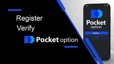 Како да се регистрирате и потврдите сметката на Pocket Option